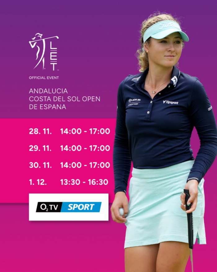 LET Andalucia Costa Del Sol Open de Espana presented by OYSHO na O2TV SPORT